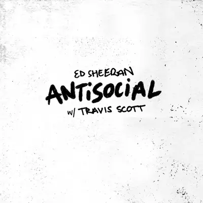 ed sheeran ft. travis scott از antisocial دانلود آهنگ